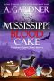 [Southern Psychic Sisters Mysteries 02] • Mississippi Blood Cake